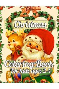 Christmas Coloring Book for Kids Ages 2-4