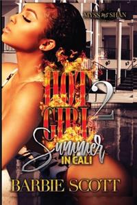 Hot Girl Summer in Cali 2