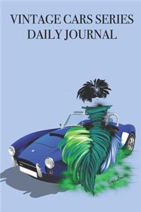 Vintage Cars Series Daily Journal