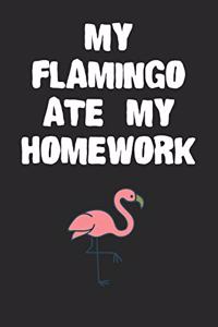 My Flamingo Ate My Homework Notebook