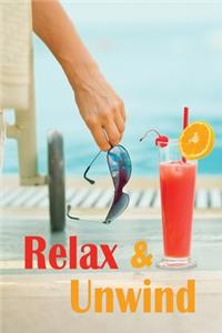 Relax and Unwind