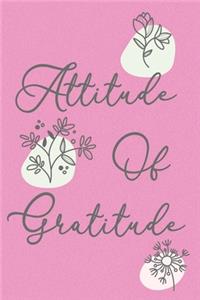 Attitude Of Gratitude Soft Be Grateful Journal