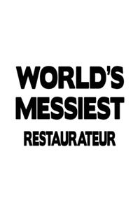 World's Messiest Restaurateur