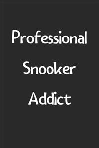 Professional Snooker Addict