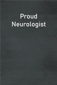 Proud Neurologist