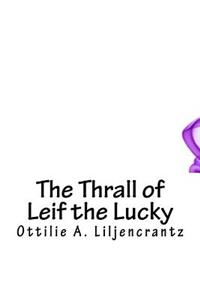 The Thrall of Leif the Lucky