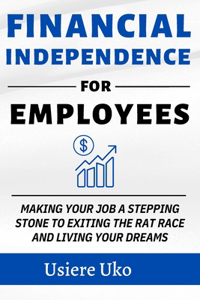 Financial Independence for Employees