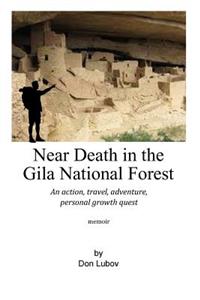 Near Death in the Gila National Forest