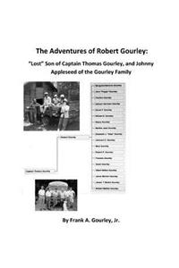 The Adventures of Robert Gourley