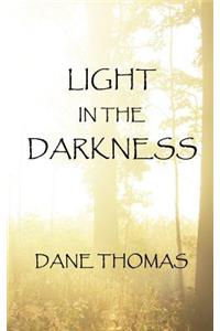 Light in the Darkness