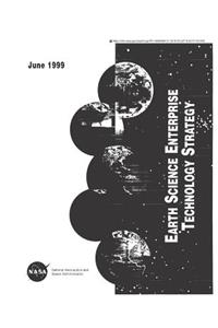 Earth Science Enterprise Technology Strategy