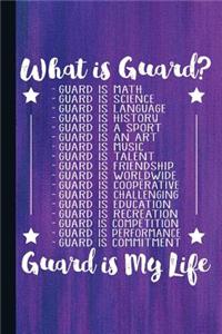 What Is Guard Guard Is My Life