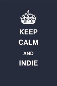 Keep Calm and Indie