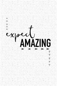 Expect Amazing