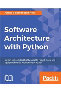 Software Architecture with Python