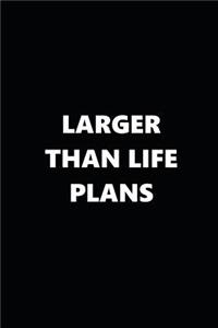 2019 Weekly Planner Funny Theme Larger Than Life Plans 134 Pages