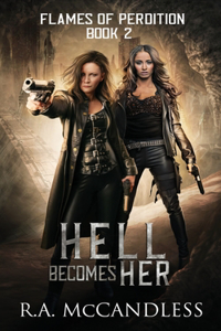 Hell Becomes Her