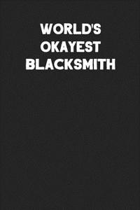 World's Okayest Blacksmith