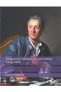 Jacques le fataliste et son maître