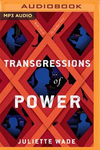 Transgressions of Power