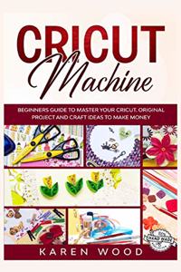 Cricut Machine