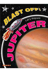 Let's Explore Jupiter