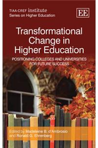 Transformational Change in Higher Education