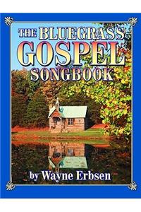 Bluegrass Gospel Songbook