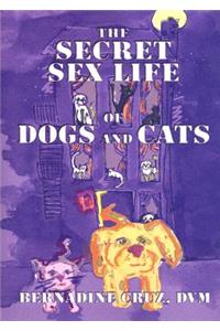 Secret Sex Life of Dogs & Cats