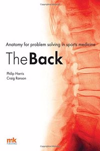 Anatomy for Problem Solving in Sports Medicine: The Back