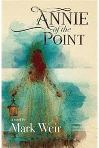 Annie of the Point