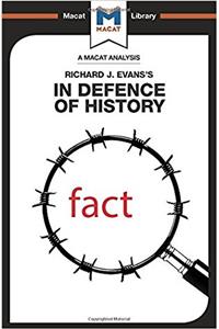 Analysis of Richard J. Evans's in Defence of History