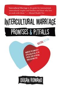 Intercultural Marriage: Promises and Pitfalls