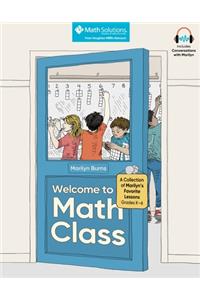 Welcome to Math Class