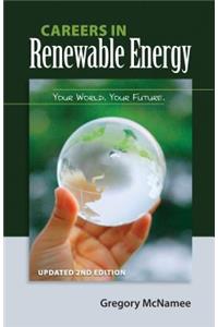 Careers in Renewable Energy, Updated 2nd Edition