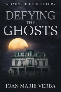 Defying the Ghosts