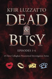 DEAD & BUSY - Episodes 1-4