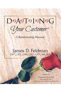 DATING Your Customer