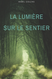 La lumière sur le sentier