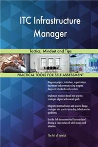 ITC Infrastructure Manager: Tactics, Mindset and Tips