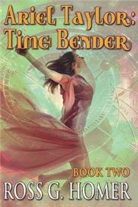 Ariel Taylor - Time Bender