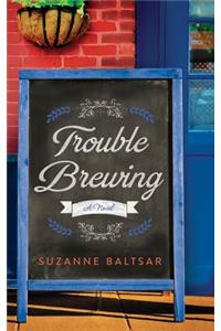 Trouble Brewing