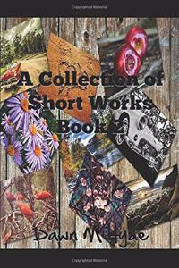 Collection of Short Works Book 2