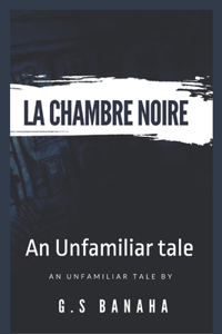 La Chambre Noire