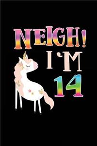 NEIGH! I'm 14