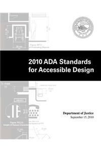 2010 ADA Standards for Accessible Design by Department of Justice