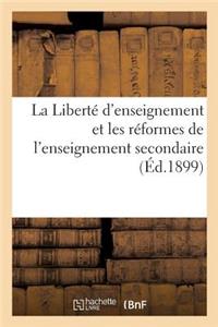 Liberté d'Enseignement Et Les Réformes de l'Enseignement Secondaire