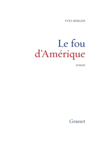Le fou d'Amérique