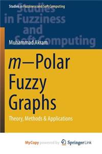 m-Polar Fuzzy Graphs