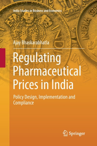 Regulating Pharmaceutical Prices in India